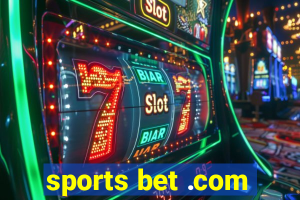 sports bet .com